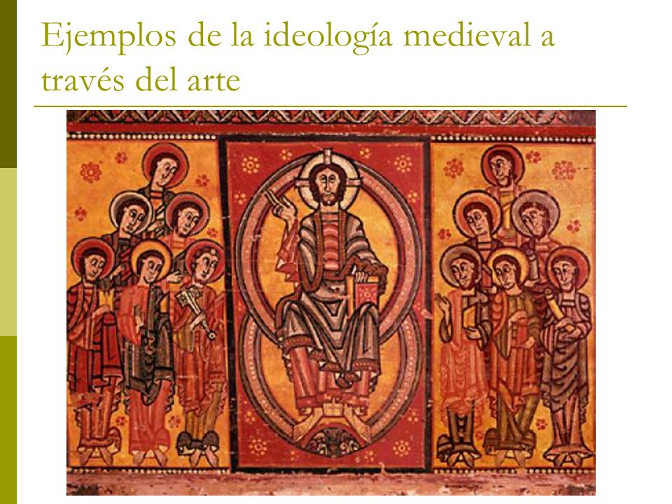 Ejemplos de la ideología medieval a través del arte