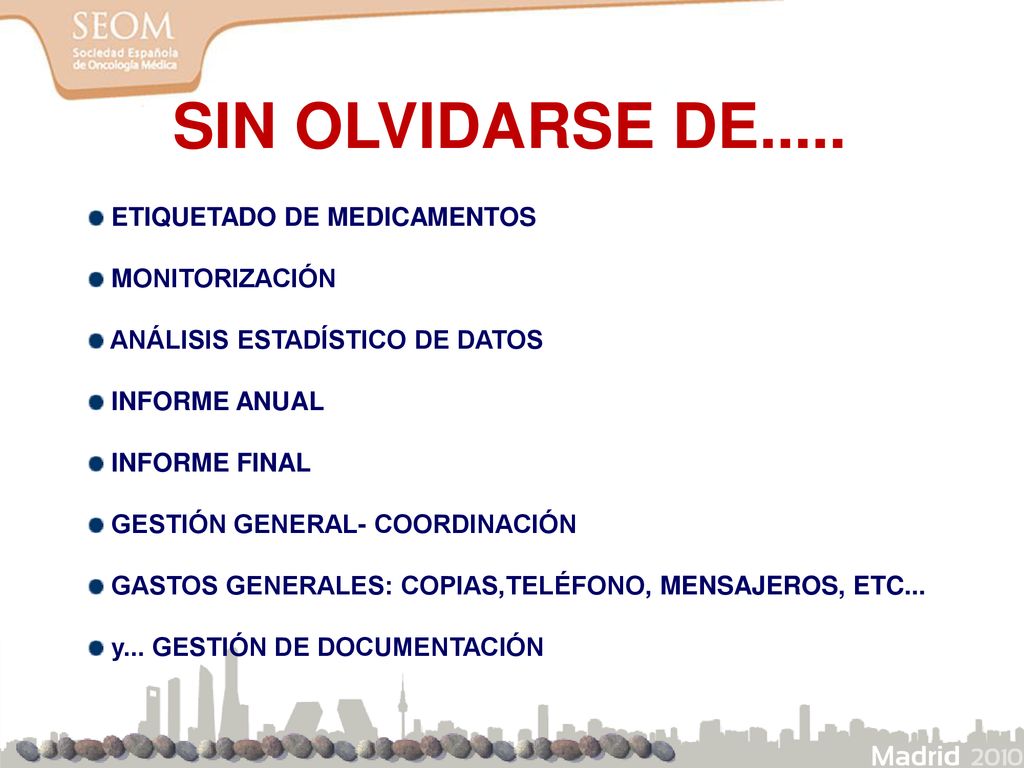 SIN OLVIDARSE DE..... ETIQUETADO DE MEDICAMENTOS MONITORIZACIÓN