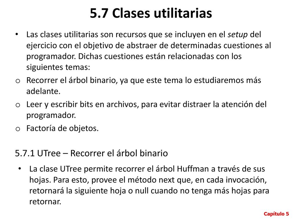 5.7 Clases utilitarias UTree – Recorrer el árbol binario