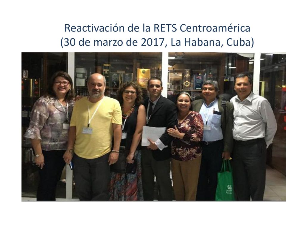 Reactivación de la RETS Centroamérica (30 de marzo de 2017, La Habana, Cuba)