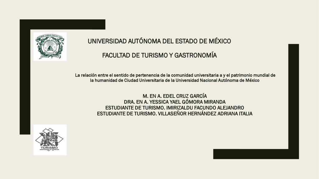 Universidad Autónoma del Estado de México Facultad de Turismo y Gastronomía