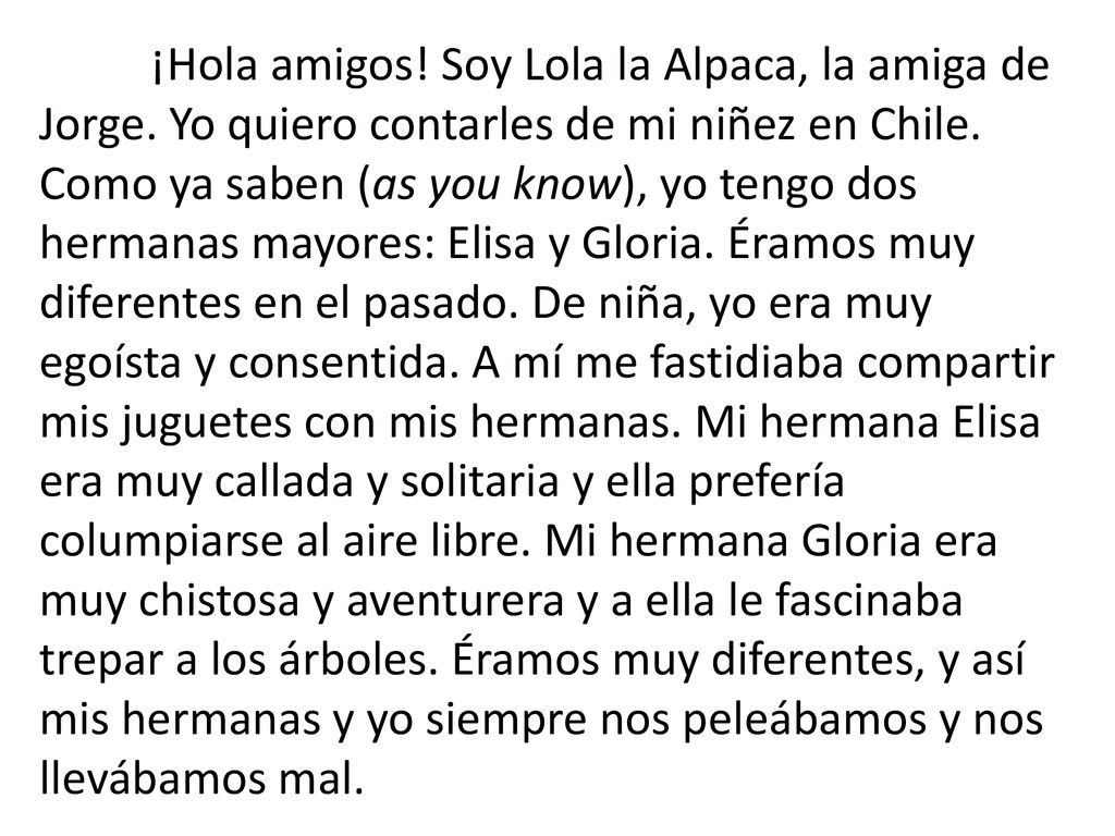 ¡Hola amigos. Soy Lola la Alpaca, la amiga de Jorge