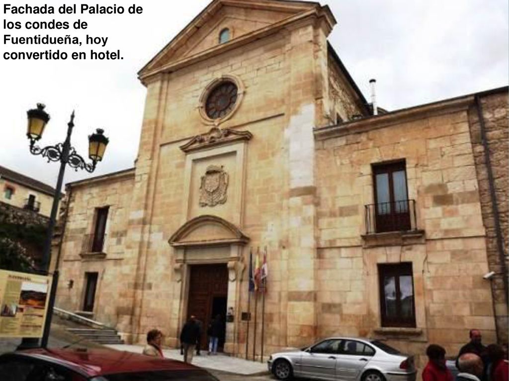 Fachada del Palacio de los condes de Fuentidueña, hoy convertido en hotel.
