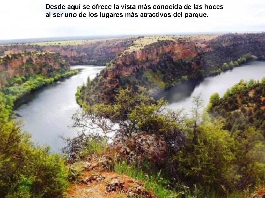 Desde aquí se ofrece la vista más conocida de las hoces al ser uno de los lugares más atractivos del parque.