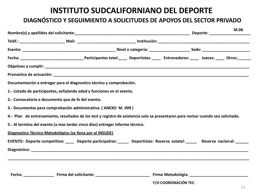 INSTITUTO SUDCALIFORNIANO DEL DEPORTE DIAGNÓSTICO Y SEGUIMIENTO A SOLICITUDES DE APOYOS DEL SECTOR PRIVADO M.06