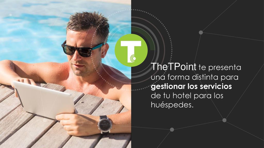 TheTPoint te presenta una forma distinta para gestionar los servicios de tu hotel para los huéspedes.
