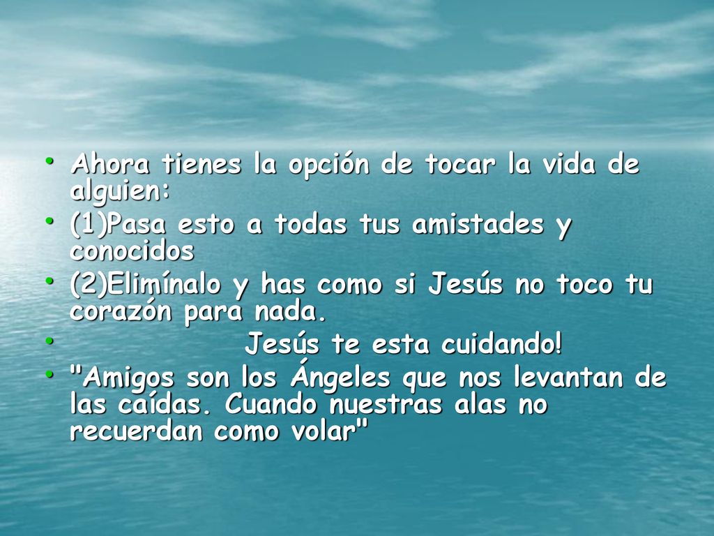 Ahora tienes la opción de tocar la vida de alguien:
