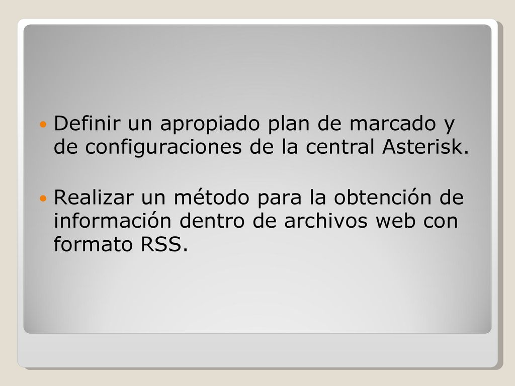 Definir un apropiado plan de marcado y de configuraciones de la central Asterisk.
