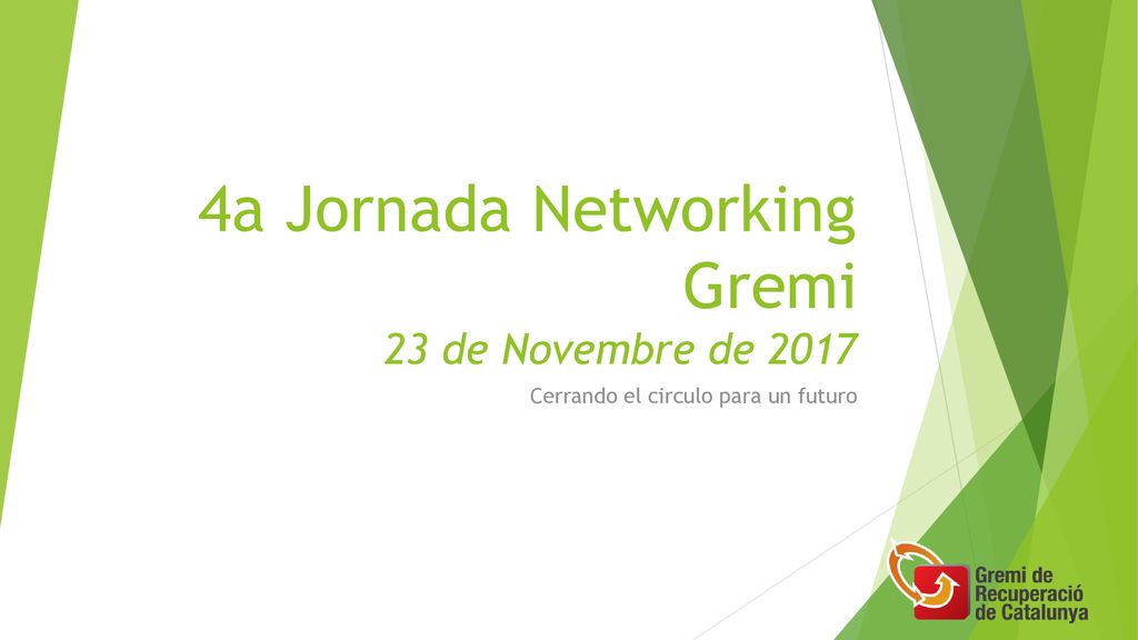 4a Jornada Networking Gremi 23 de Novembre de 2017