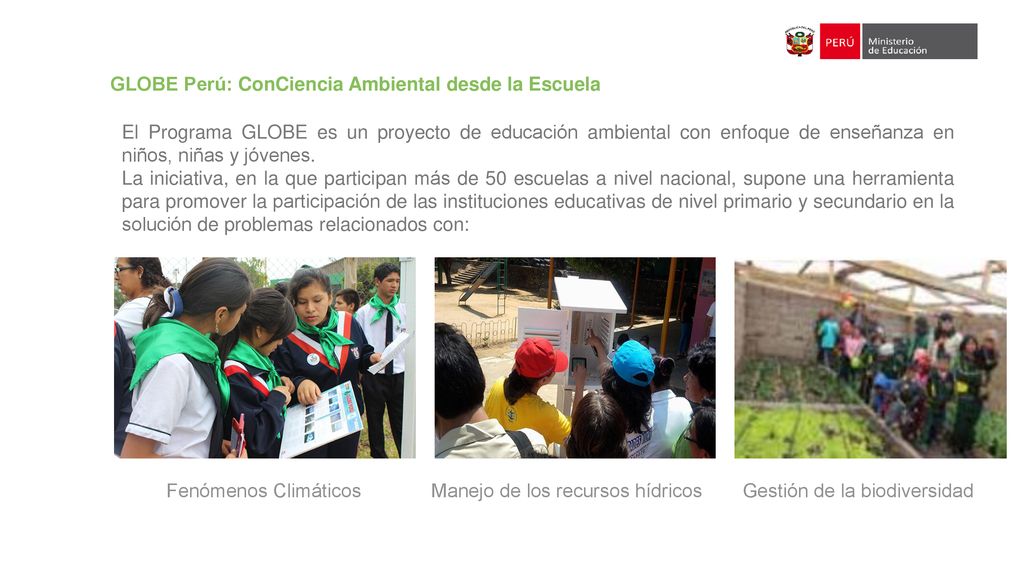 GLOBE Perú: ConCiencia Ambiental desde la Escuela