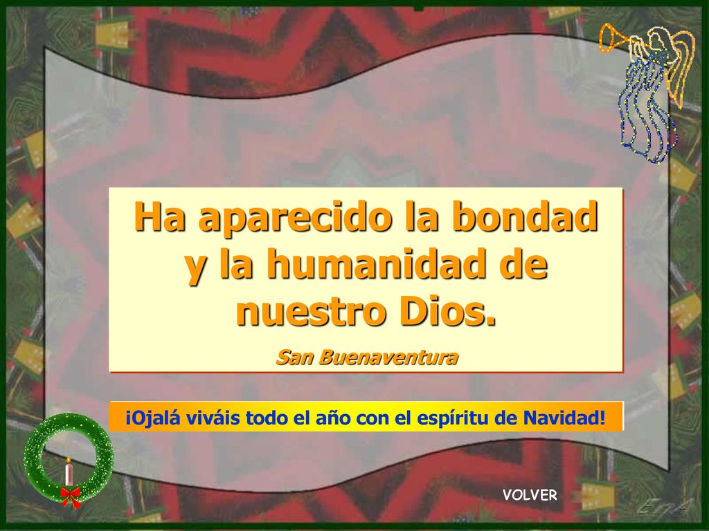 Ha aparecido la bondad y la humanidad de nuestro Dios.