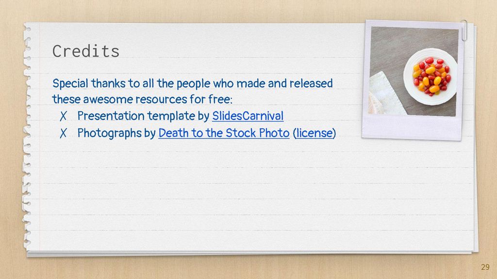 Credits Special thanks to all the people who made and released these awesome resources for free: Presentation template by SlidesCarnival.