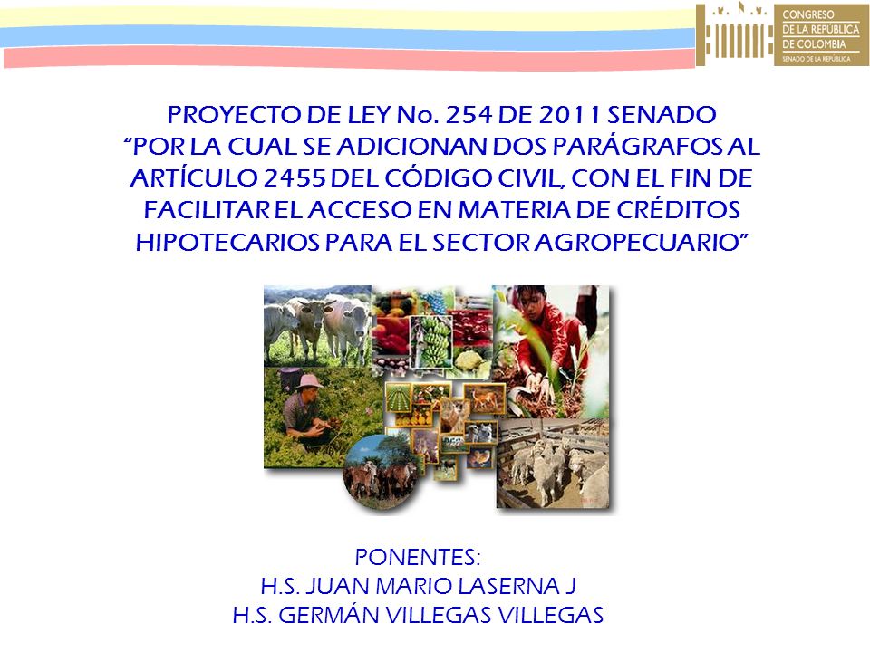 PROYECTO DE LEY No. 254 DE 2011 SENADO