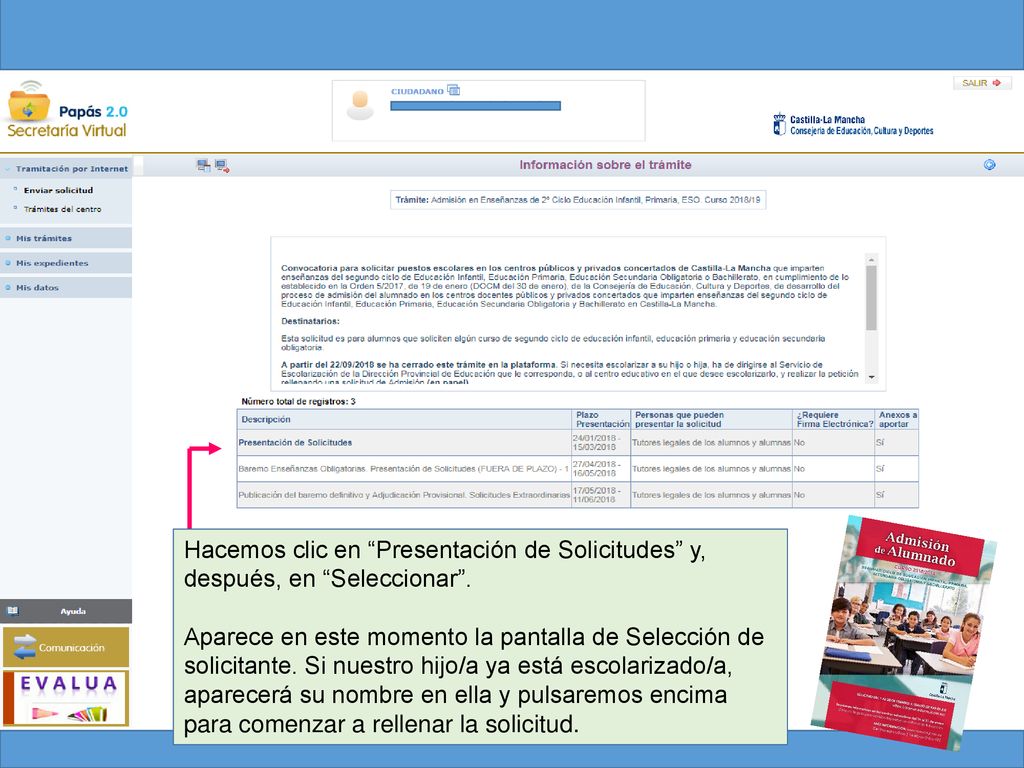 Hacemos clic en Presentación de Solicitudes y, después, en Seleccionar .