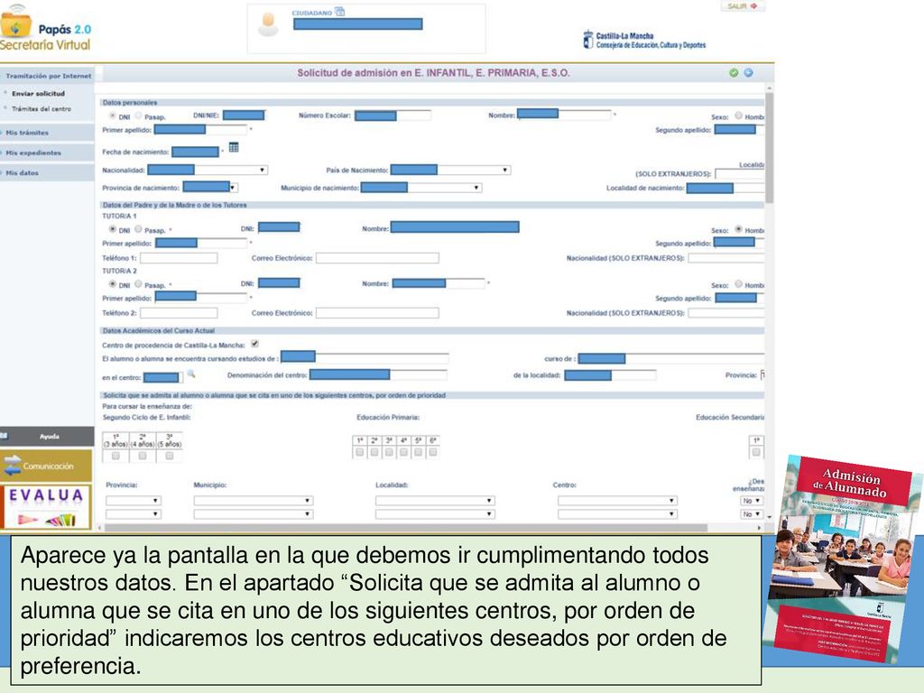 Aparece ya la pantalla en la que debemos ir cumplimentando todos nuestros datos.