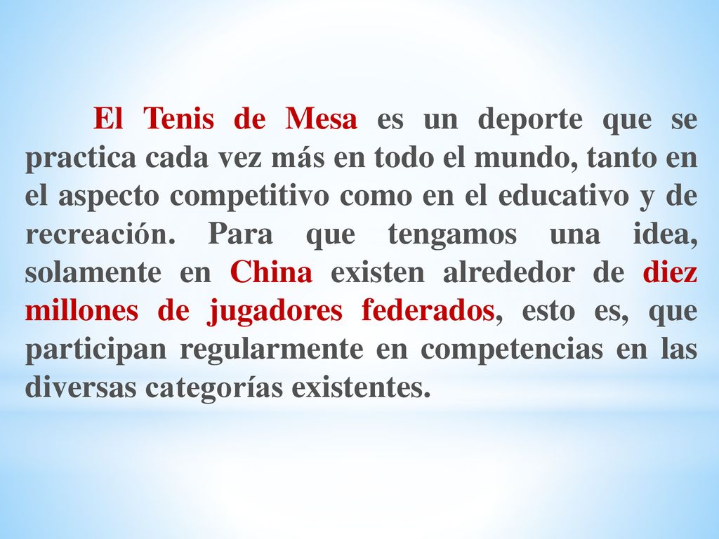 El Tenis de Mesa es un deporte que se practica cada vez más en todo el mundo, tanto en el aspecto competitivo como en el educativo y de recreación.