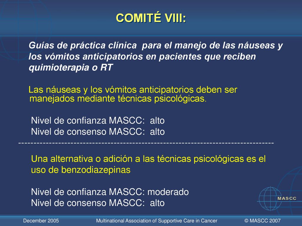 COMITÉ VIII: Guías de práctica clínica para el manejo de las náuseas y