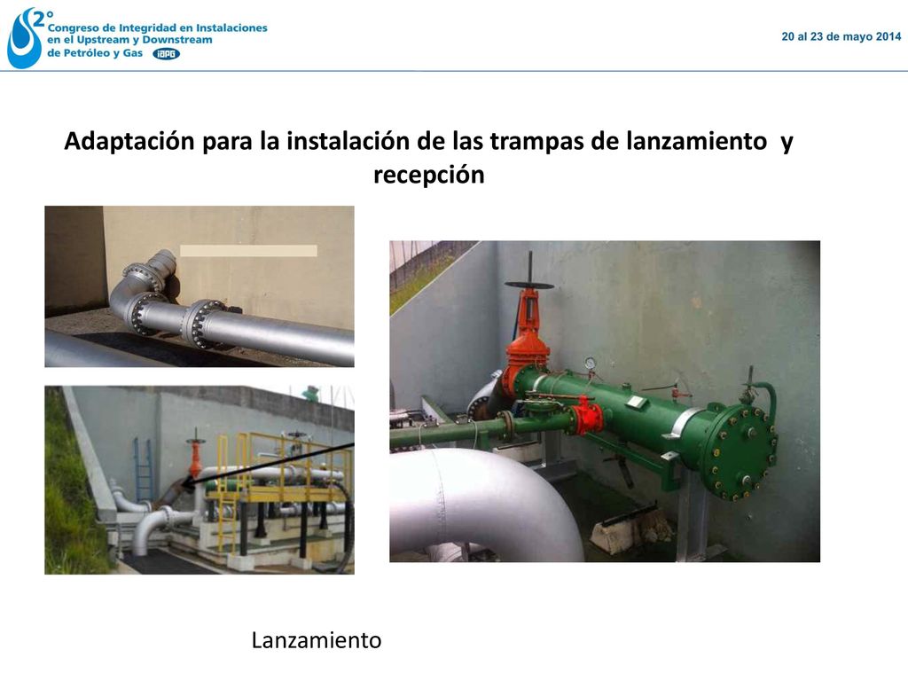 Adaptación para la instalación de las trampas de lanzamiento y recepción