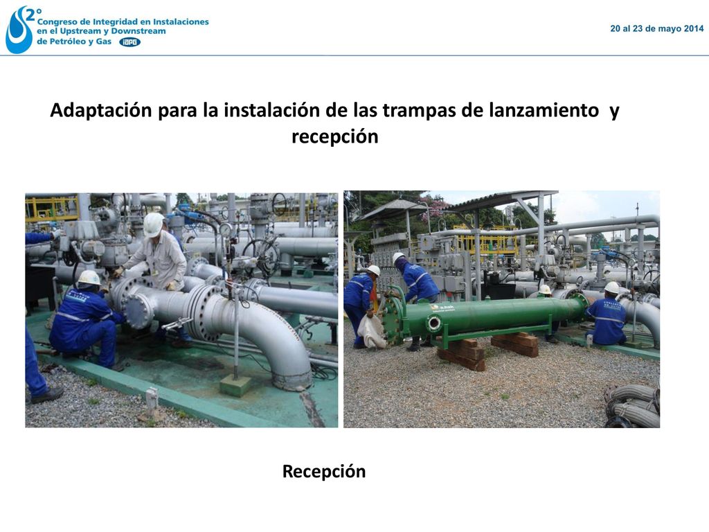 Adaptación para la instalación de las trampas de lanzamiento y recepción