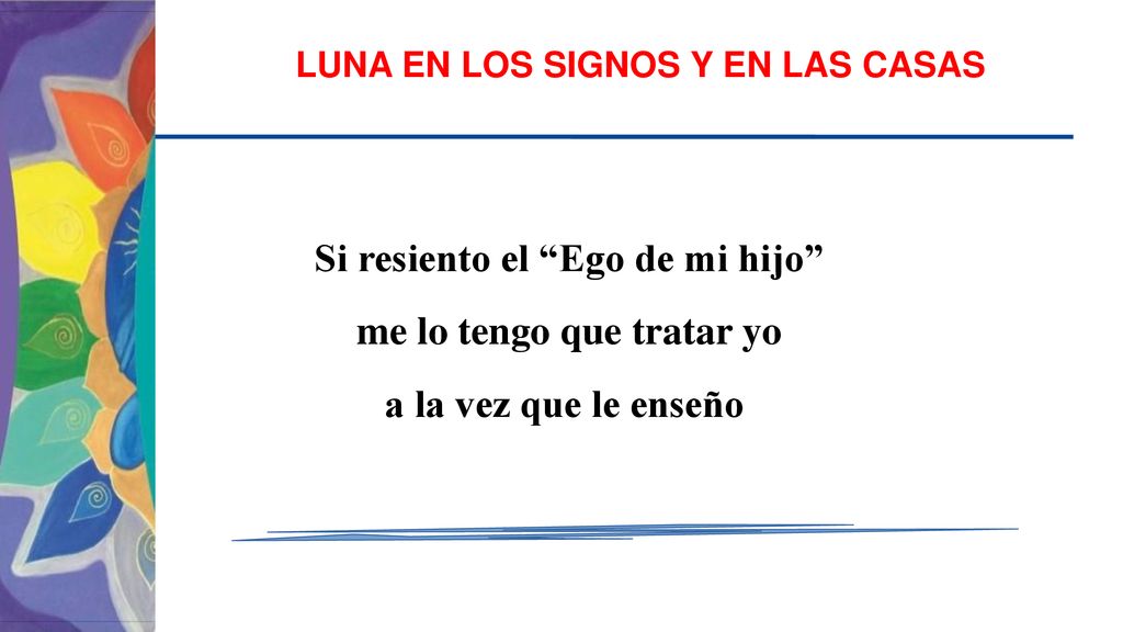 Si resiento el Ego de mi hijo me lo tengo que tratar yo