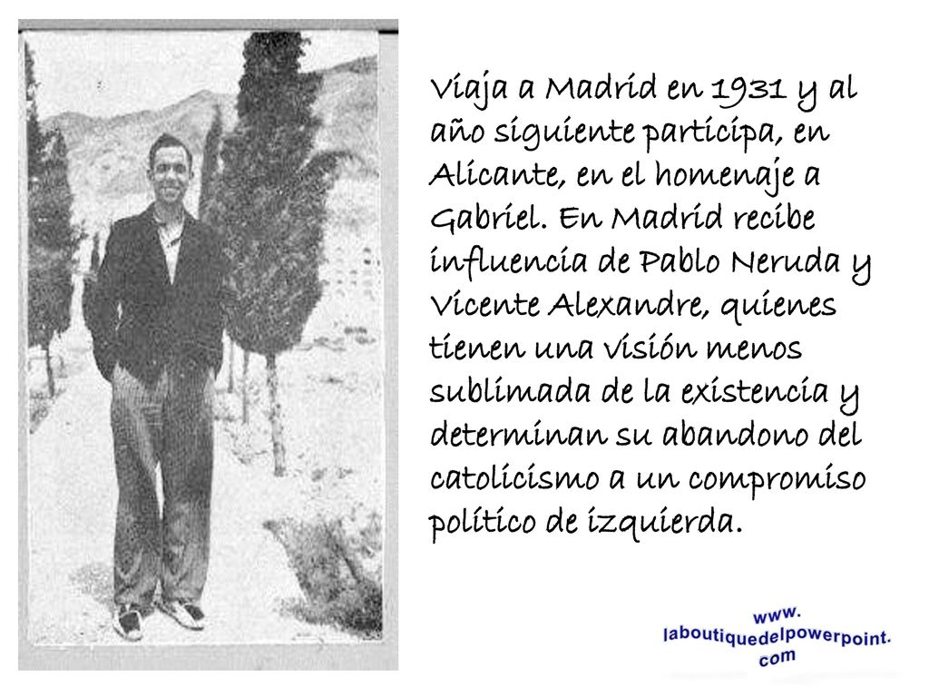 Viaja a Madrid en 1931 y al año siguiente participa, en Alicante, en el homenaje a Gabriel.