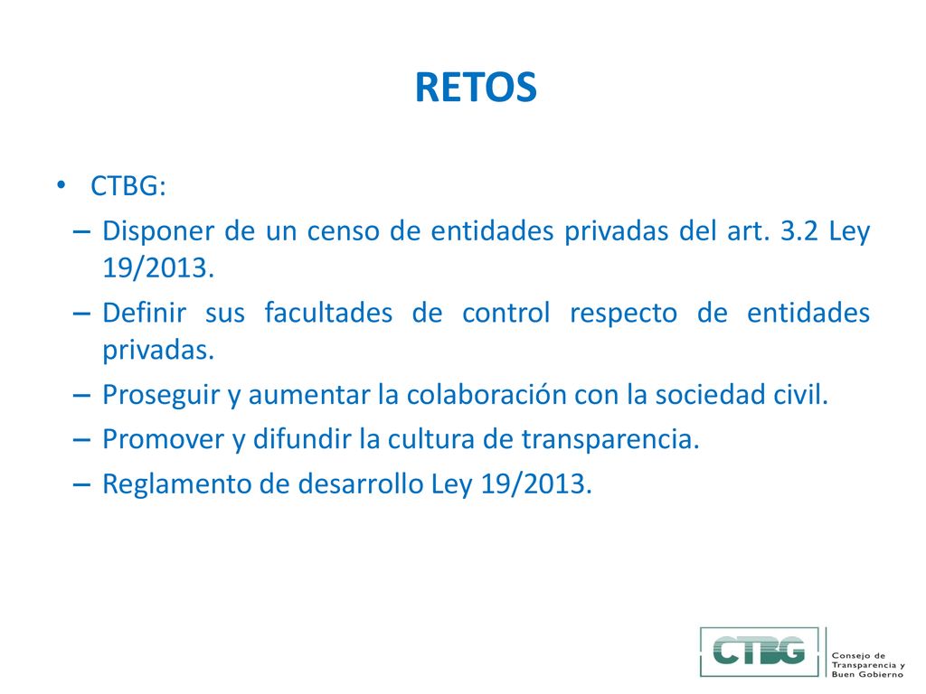 RETOS CTBG: Disponer de un censo de entidades privadas del art. 3.2 Ley 19/2013.