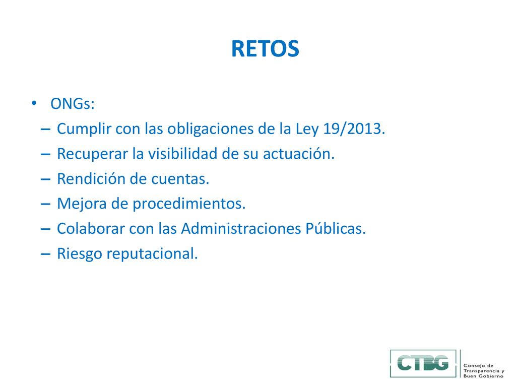RETOS ONGs: Cumplir con las obligaciones de la Ley 19/2013.