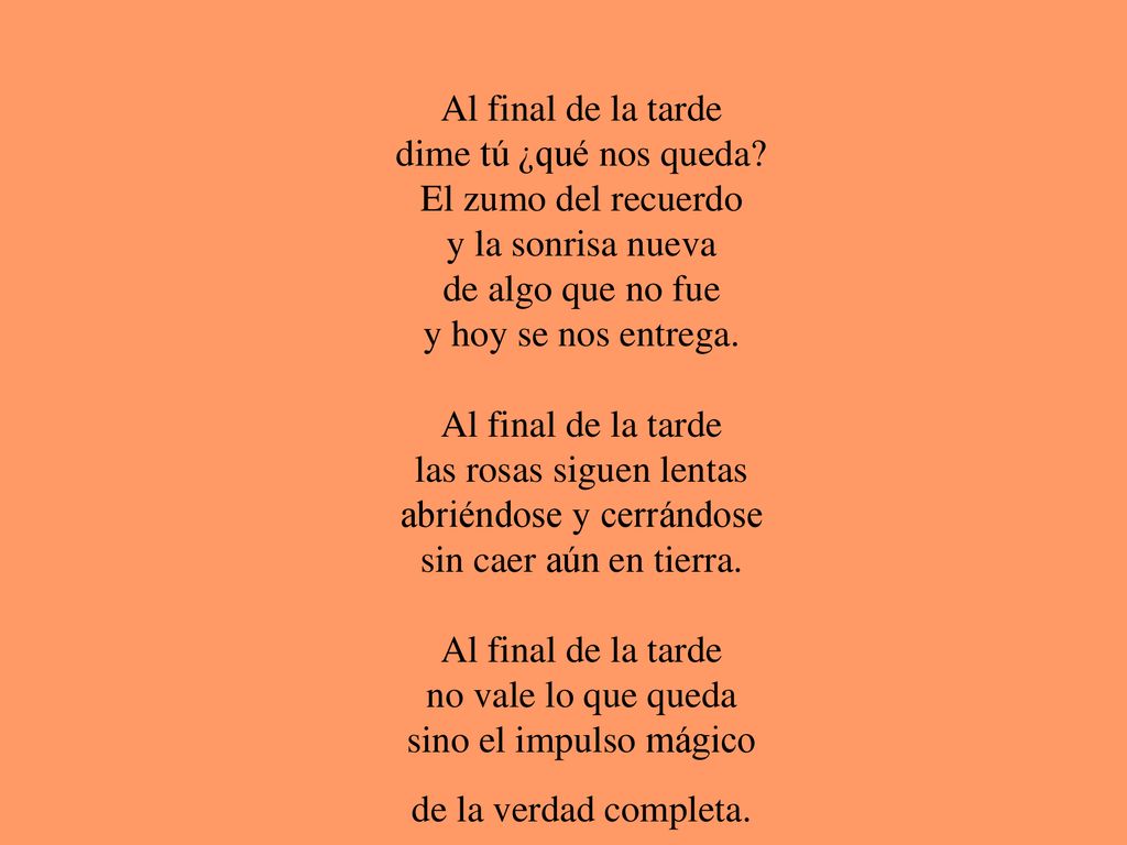 Al final de la tarde dime tú ¿qué nos queda