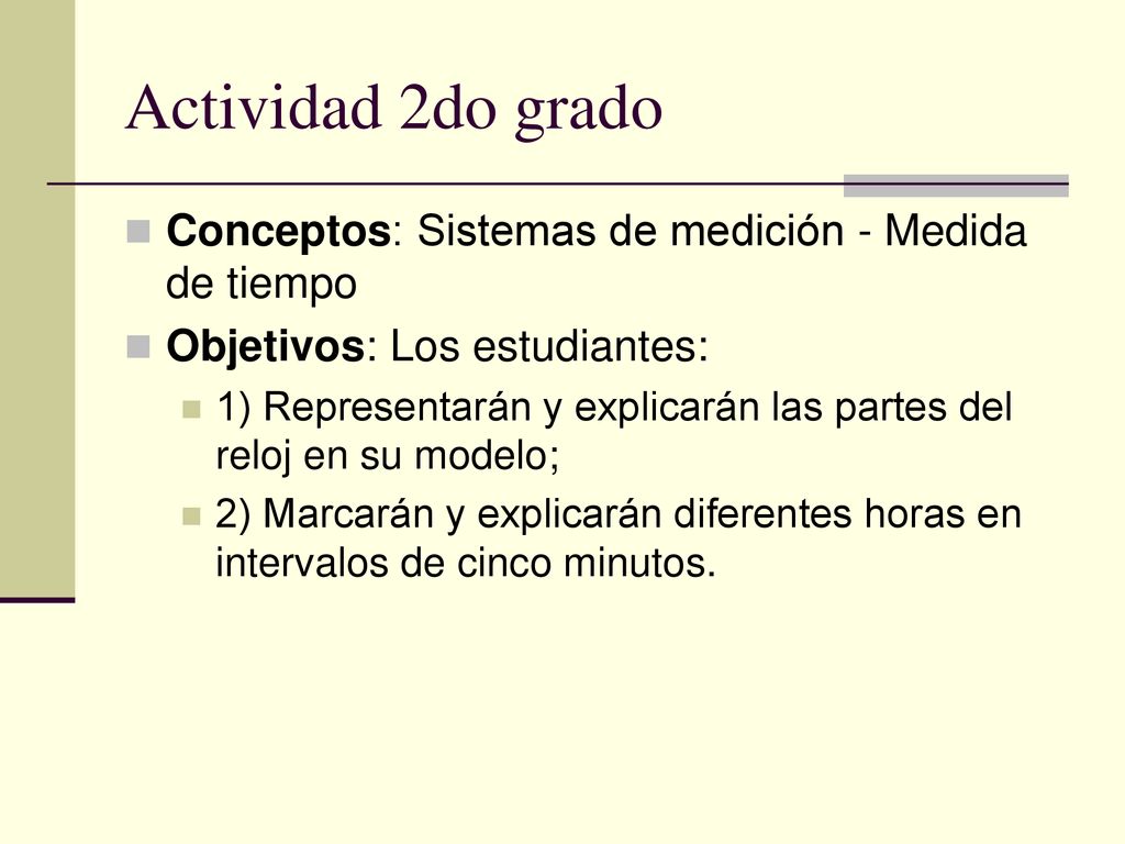 Actividad 2do grado Conceptos: Sistemas de medición - Medida de tiempo
