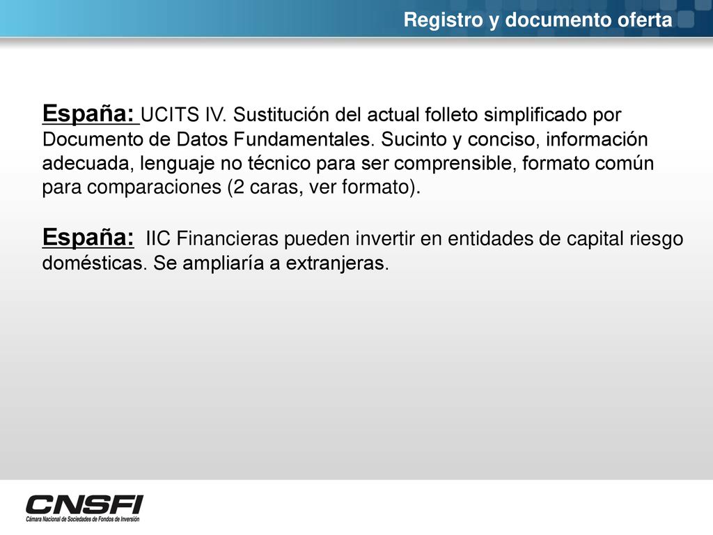España: UCITS IV. Sustitución del actual folleto simplificado por