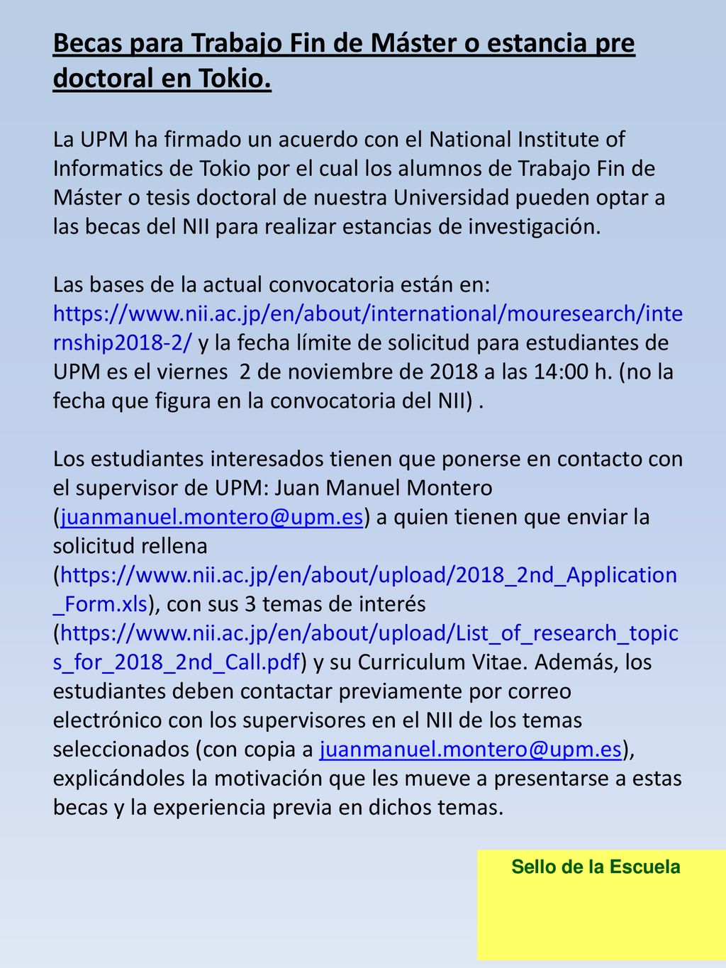 Becas para Trabajo Fin de Máster o estancia pre doctoral en Tokio.