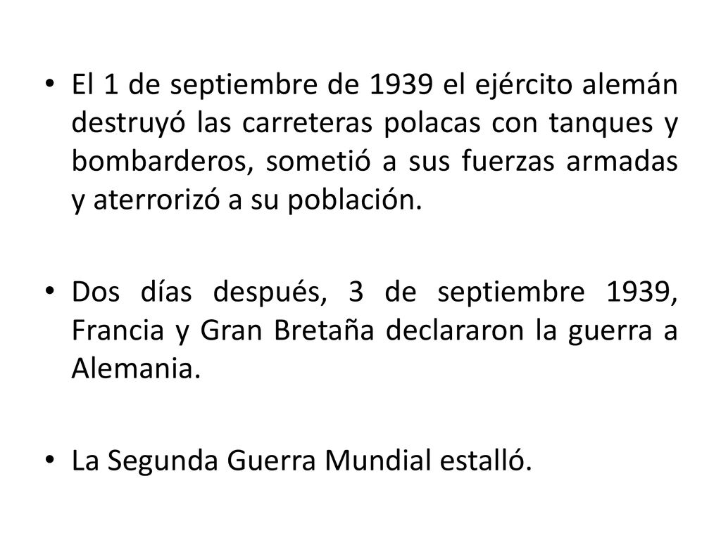 El 1 de septiembre de 1939 el ejército alemán destruyó las carreteras polacas con tanques y bombarderos, sometió a sus fuerzas armadas y aterrorizó a su población.
