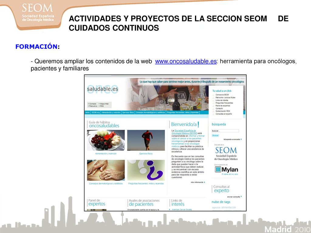 ACTIVIDADES Y PROYECTOS DE LA SECCION SEOM DE CUIDADOS CONTINUOS