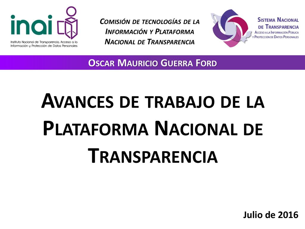 Avances de trabajo de la Plataforma Nacional de Transparencia