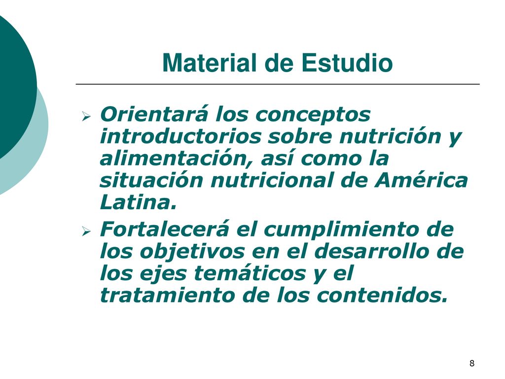 Material de Estudio Orientará los conceptos introductorios sobre nutrición y alimentación, así como la situación nutricional de América Latina.