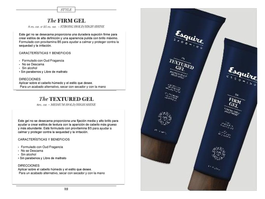 Este gel no se desecama proporciona una duradera sujeción firme para crear estilos de alta definición y una apariencia pulida con brillo máximo. Formulado con provitamina B5 para ayudar a calmar y proteger contra la sequedad y la irritación.