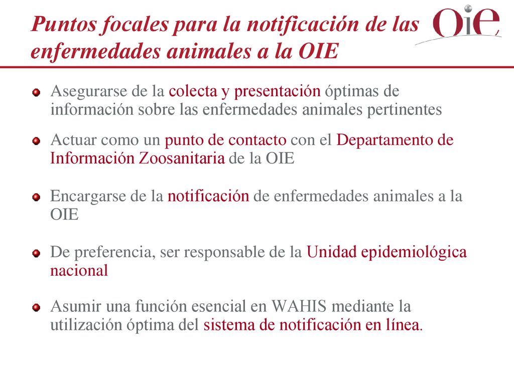 Puntos focales para la notificación de las enfermedades animales a la OIE