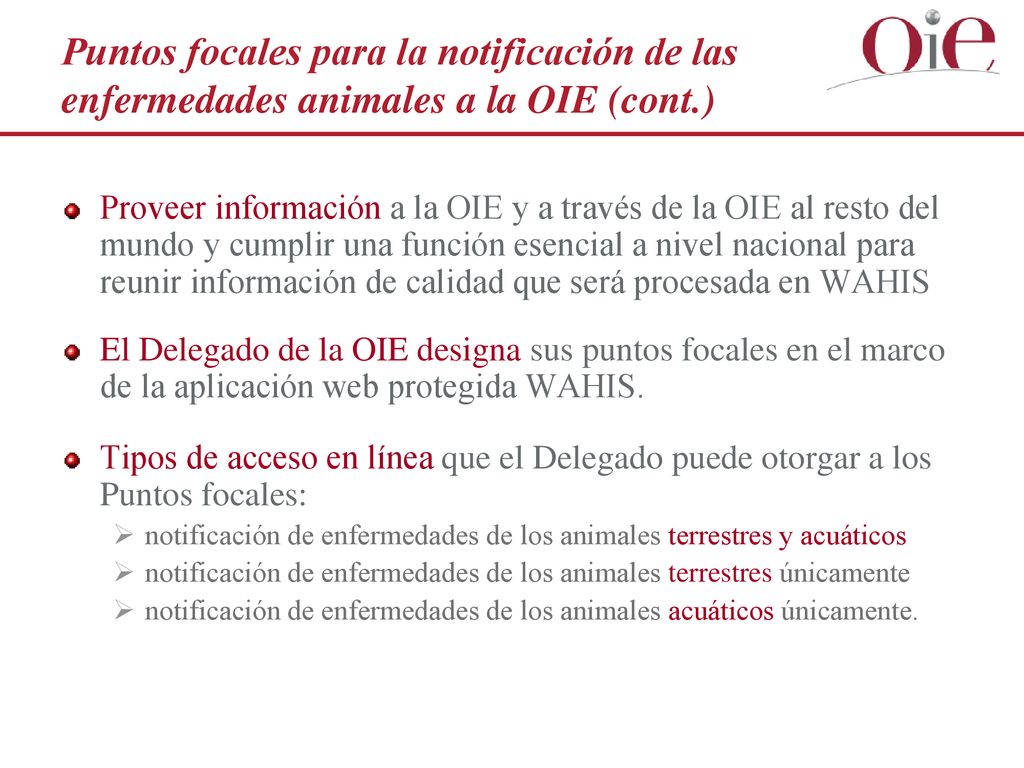 Puntos focales para la notificación de las enfermedades animales a la OIE (cont.)