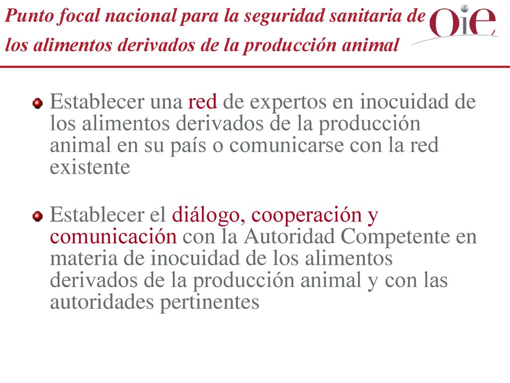Punto focal nacional para la seguridad sanitaria de los alimentos derivados de la producción animal