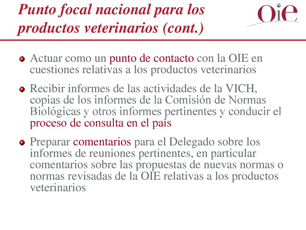 Punto focal nacional para los productos veterinarios (cont.)