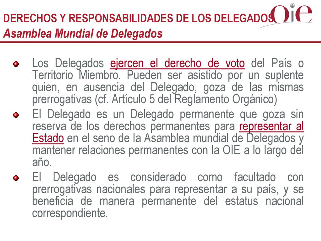 DERECHOS Y RESPONSABILIDADES DE LOS DELEGADOS Asamblea Mundial de Delegados