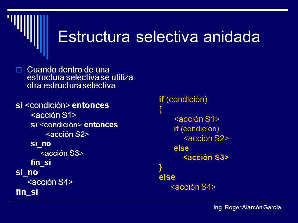 Estructura selectiva anidada