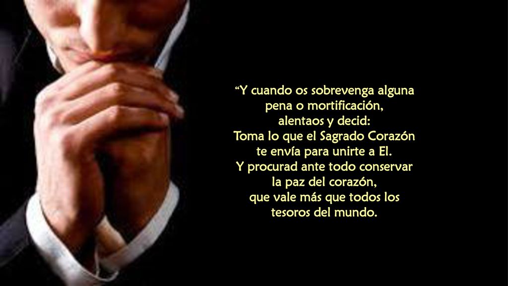 Toma lo que el Sagrado Corazón te envía para unirte a El.