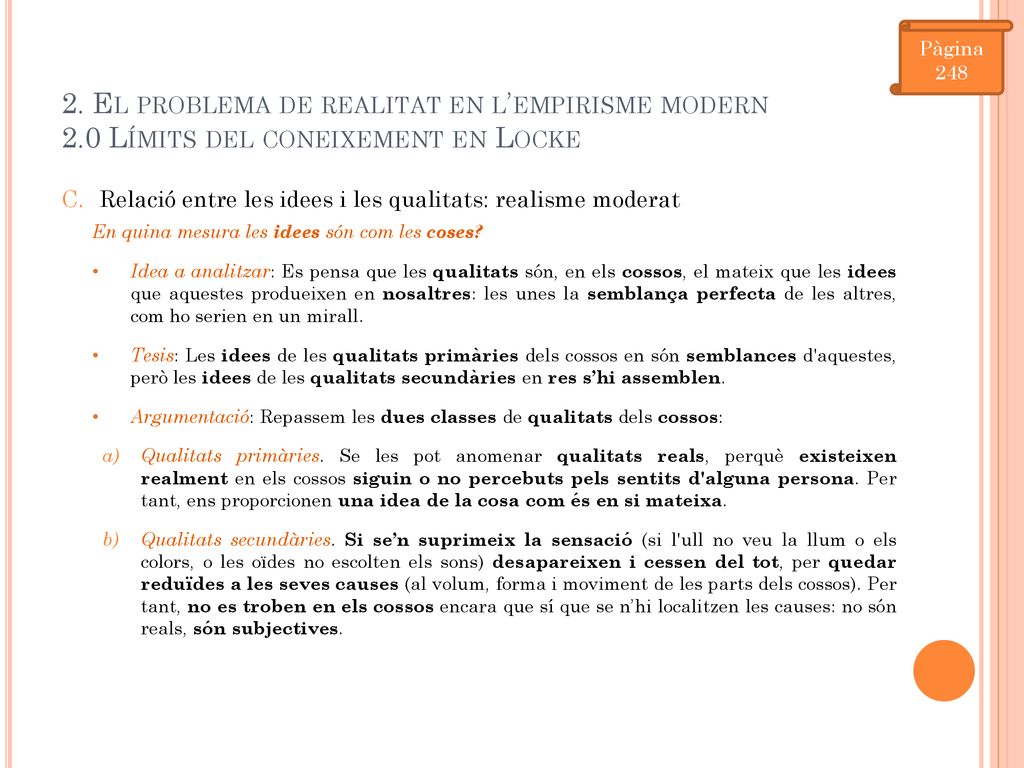 Pàgina El problema de realitat en l’empirisme modern 2.0 Límits del coneixement en Locke.
