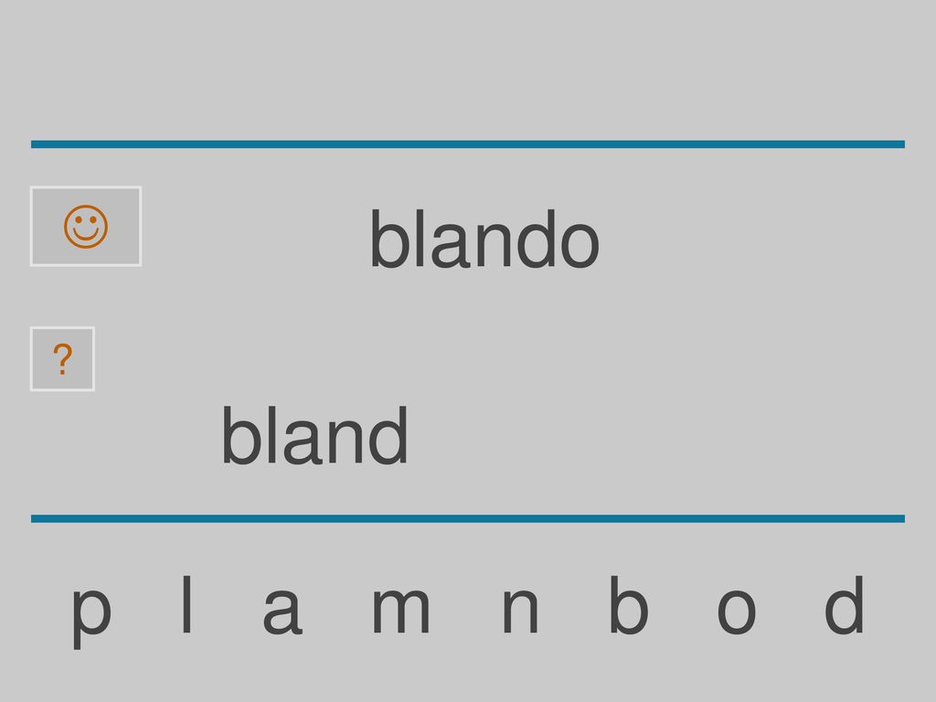  blando bland p l a m n b o d