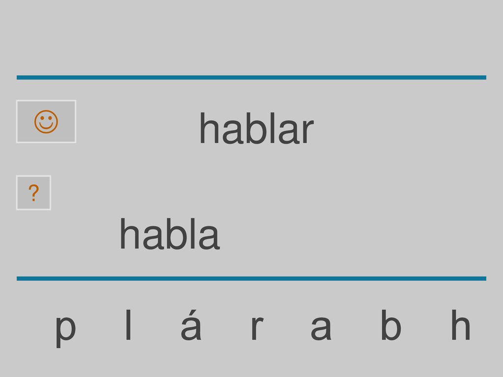  hablar habla p l á r a b h