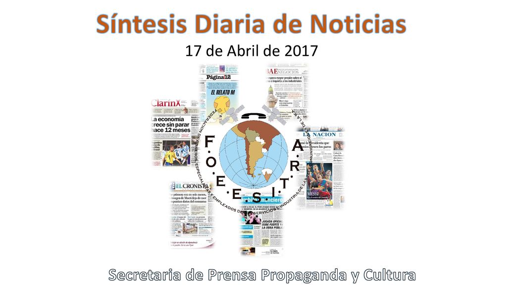Síntesis Diaria de Noticias Secretaria de Prensa Propaganda y Cultura