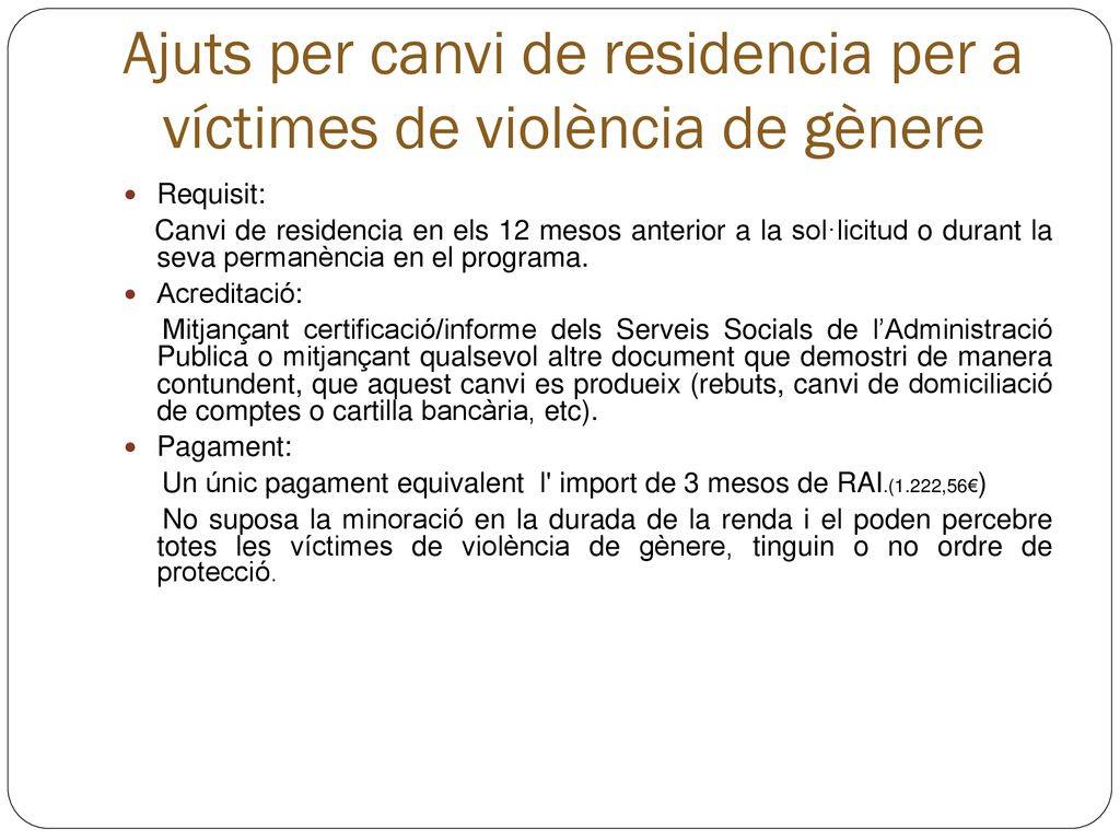 Ajuts per canvi de residencia per a víctimes de violència de gènere