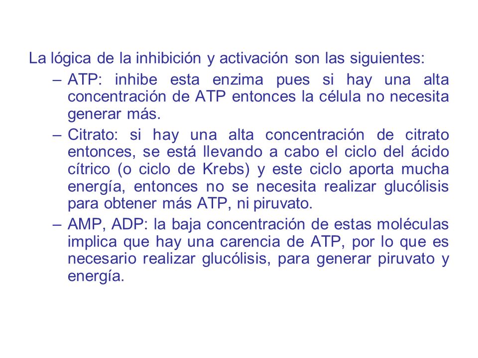 La lógica de la inhibición y activación son las siguientes: