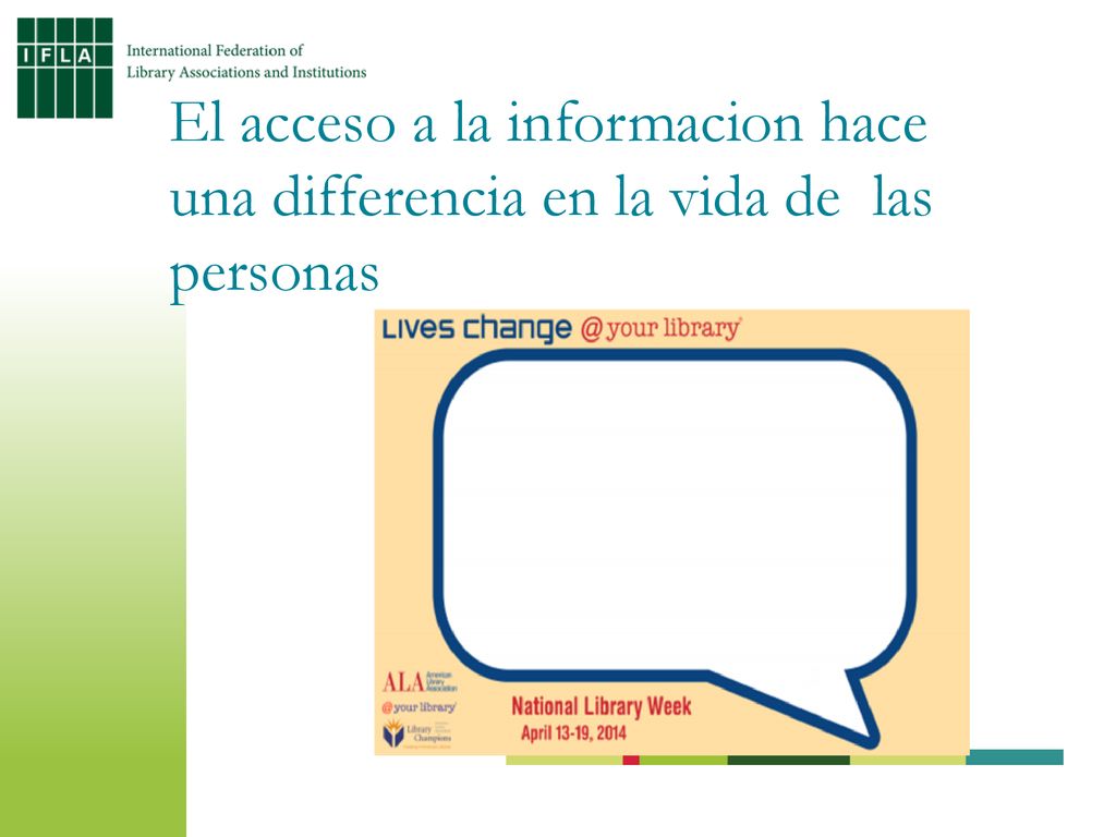 El acceso a la informacion hace una differencia en la vida de las personas